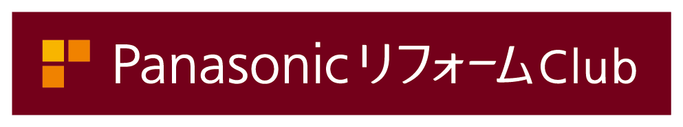 Panasonic リフォーム Club